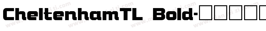 CheltenhamTL Bold字体转换